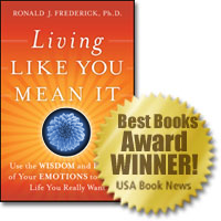 Living like you mean it, Dr. Ron frederick