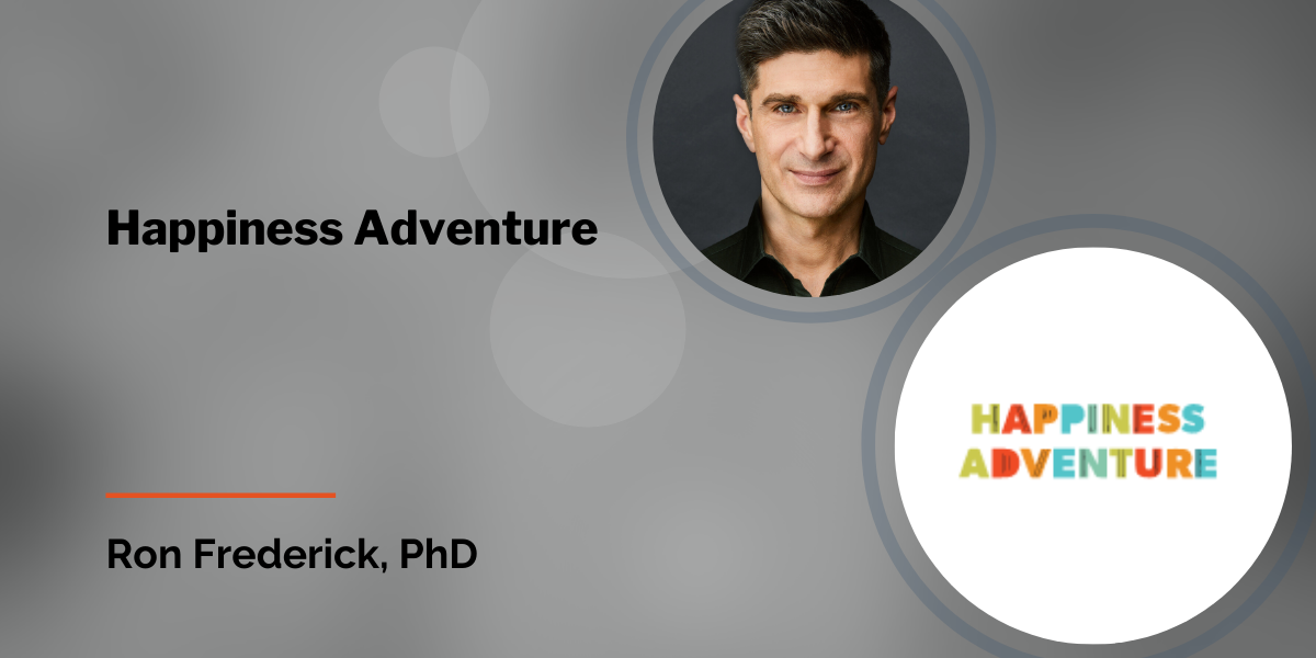 Ron Frederick Interview with Happiness Adventure